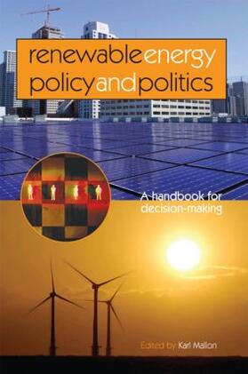 Mallon |  Renewable Energy Policy and Politics | Buch |  Sack Fachmedien