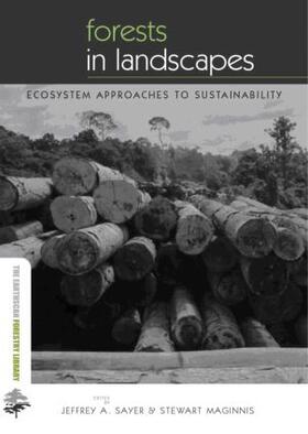 Maginnis / Sayer |  Forests in Landscapes | Buch |  Sack Fachmedien