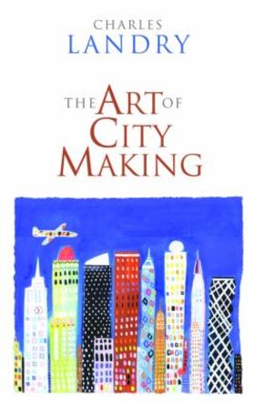 Landry |  The Art of City Making | Buch |  Sack Fachmedien