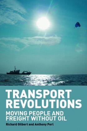 Gilbert / Perl / Pearl |  Transport Revolutions | Buch |  Sack Fachmedien