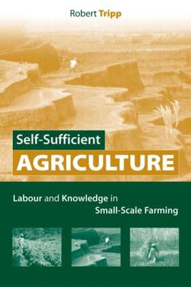 Tripp |  Self-Sufficient Agriculture | Buch |  Sack Fachmedien