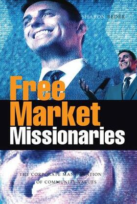 Beder |  Free Market Missionaries | Buch |  Sack Fachmedien