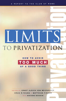 Weizsacker / Beishem / Finger |  Limits to Privatization | Buch |  Sack Fachmedien