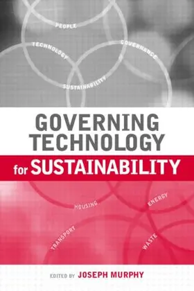 Murphy |  Governing Technology for Sustainability | Buch |  Sack Fachmedien