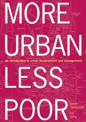 Tannerfeldt / Ljung |  More Urban Less Poor | Buch |  Sack Fachmedien