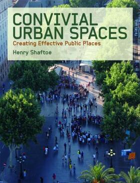 Shaftoe |  Convivial Urban Spaces | Buch |  Sack Fachmedien