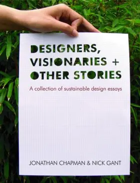 Chapman / Gant |  Designers Visionaries and Other Stories | Buch |  Sack Fachmedien