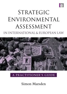 Marsden |  Strategic Environmental Assessment in International and European Law | Buch |  Sack Fachmedien