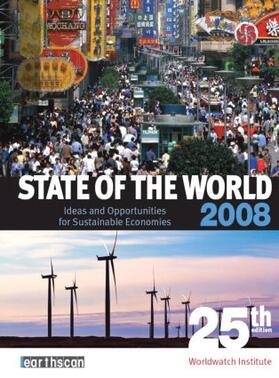 Institute |  State of the World 2008 | Buch |  Sack Fachmedien