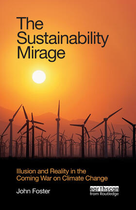 Foster |  The Sustainability Mirage | Buch |  Sack Fachmedien
