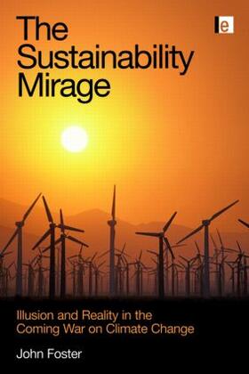 Foster |  The Sustainability Mirage | Buch |  Sack Fachmedien