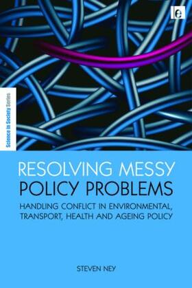 Ney |  Resolving Messy Policy Problems | Buch |  Sack Fachmedien