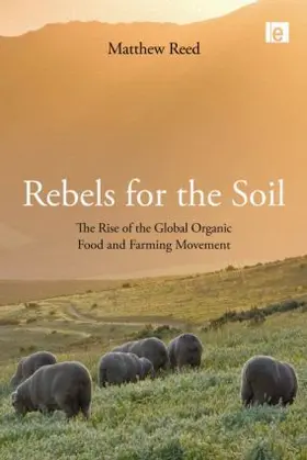 Reed |  Rebels for the Soil | Buch |  Sack Fachmedien