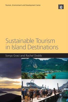 Graci / Dodds |  Sustainable Tourism in Island Destinations | Buch |  Sack Fachmedien