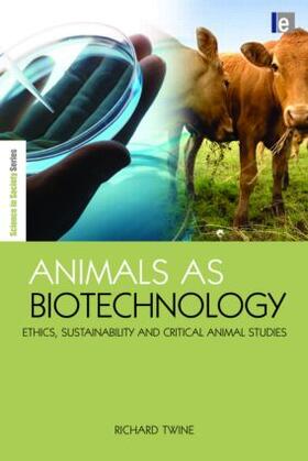 Twine |  Animals as Biotechnology | Buch |  Sack Fachmedien