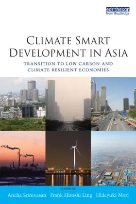 Srinivasan / Ling / Mori |  Climate Smart Development in Asia | Buch |  Sack Fachmedien