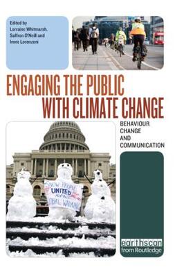 Whitmarsh / O'Neill / Lorenzoni |  Engaging the Public with Climate Change | Buch |  Sack Fachmedien