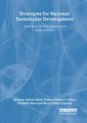 Carew-Reid / Prescott-Allen / Bass |  Strategies for National Sustainable Development | Buch |  Sack Fachmedien