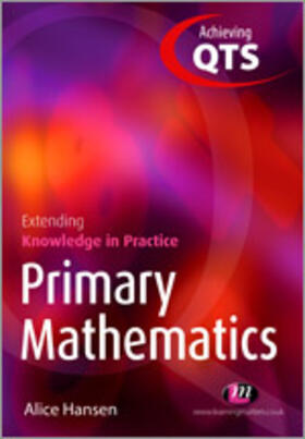 Hansen |  Primary Mathematics: Extending Knowledge in Practice | Buch |  Sack Fachmedien