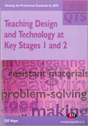 Hope |  Teaching Design and Technology at Key Stages 1 and 2 | Buch |  Sack Fachmedien