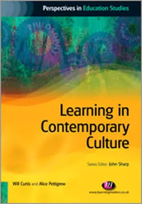 Curtis / Pettigrew |  Learning in Contemporary Culture | Buch |  Sack Fachmedien