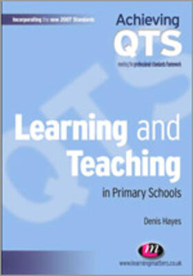 Hayes |  Learning and Teaching in Primary Schools | Buch |  Sack Fachmedien