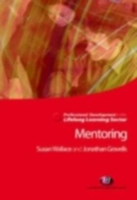 Gravells / Wallace |  Mentoring in the Lifelong Learning Sector | eBook | Sack Fachmedien