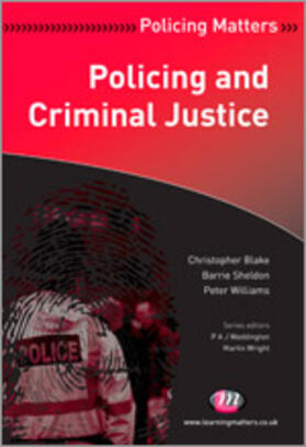 Blake / Sheldon / Williams |  Policing and Criminal Justice | Buch |  Sack Fachmedien