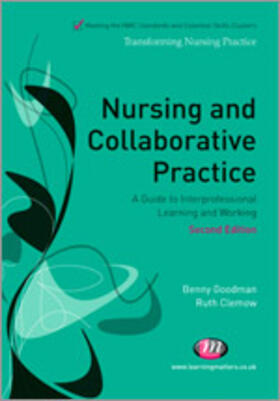 Goodman / Clemow |  Nursing and Collaborative Practice | Buch |  Sack Fachmedien