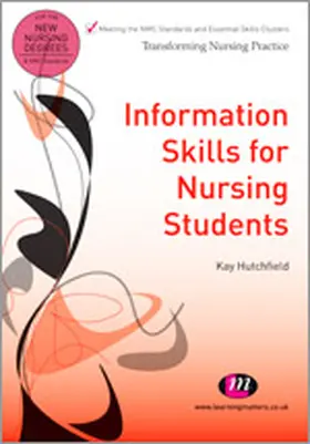 Hutchfield |  Information Skills for Nursing Students | Buch |  Sack Fachmedien