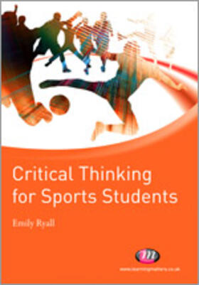 Ryall |  Critical Thinking for Sports Students | Buch |  Sack Fachmedien