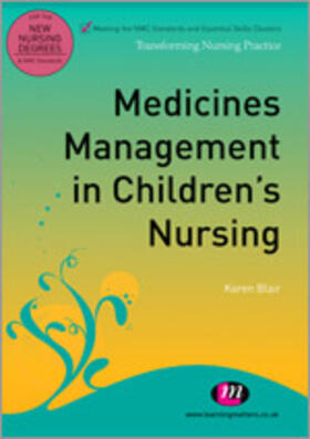 Blair |  Medicines Management in Children&#8242;s Nursing | Buch |  Sack Fachmedien