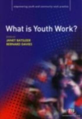 Batsleer / Davies |  What is Youth Work? | eBook | Sack Fachmedien
