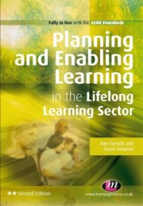 Gravells / Simpson |  Planning and Enabling Learning in the Lifelong Learning Sector | eBook | Sack Fachmedien