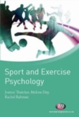 Thatcher / Rahman / Day |  Sport and Exercise Psychology | eBook | Sack Fachmedien