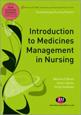 Spires / Andrews / O'Brien |  Introduction to Medicines Management in Nursing | Buch |  Sack Fachmedien