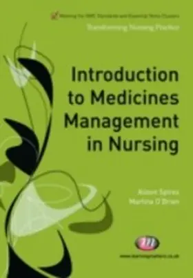 Andrews / Spires / O'Brien |  Introduction to Medicines Management in Nursing | eBook | Sack Fachmedien