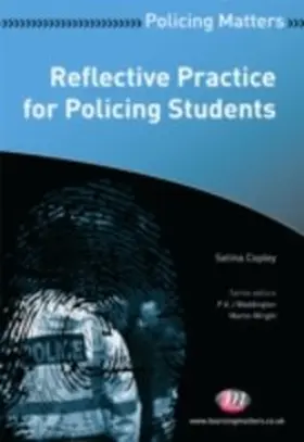 Copely / Copley |  Reflective Practice for Policing Students | eBook | Sack Fachmedien