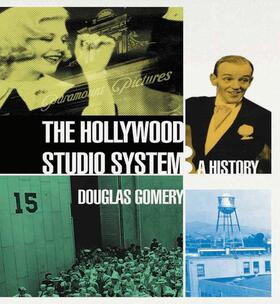 Gomery / NA |  The Hollywood Studio System: A History | Buch |  Sack Fachmedien