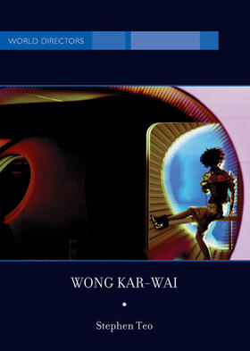 Teo / NA |  Wong Kar-Wai | Buch |  Sack Fachmedien