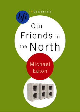 Eaton |  Our Friends in the North | Buch |  Sack Fachmedien