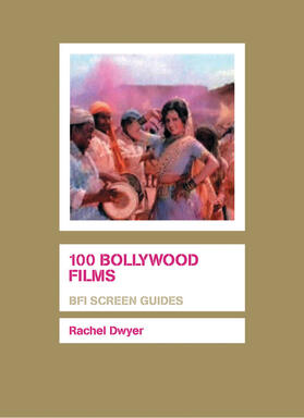 Dwyer |  100 Bollywood Films | Buch |  Sack Fachmedien