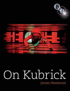 Naremore |  On Kubrick | Buch |  Sack Fachmedien