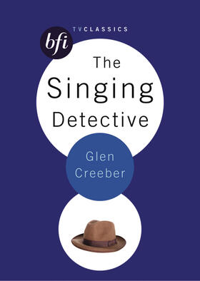 Creeber / NA |  The Singing Detective | Buch |  Sack Fachmedien