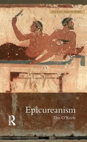 O'Keefe |  Epicureanism | Buch |  Sack Fachmedien