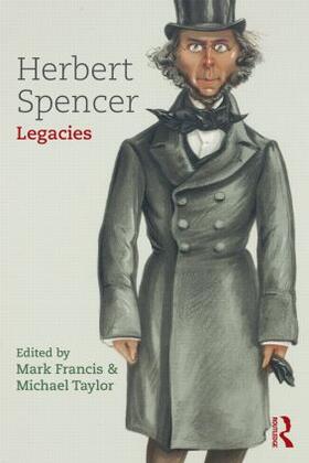 Francis / Taylor |  Herbert Spencer: Legacies | Buch |  Sack Fachmedien