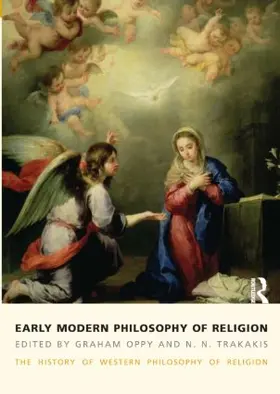 Oppy / Trakakis |  Early Modern Philosophy of Religion | Buch |  Sack Fachmedien