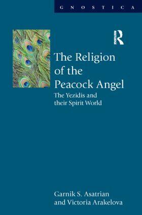 Asatrian / Arakelova |  The Religion of the Peacock Angel | Buch |  Sack Fachmedien