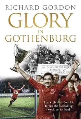 Gordon |  Glory in Gothenburg | eBook | Sack Fachmedien