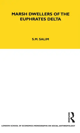 Salim |  Marsh Dwellers of the Euphrates Delta | Buch |  Sack Fachmedien